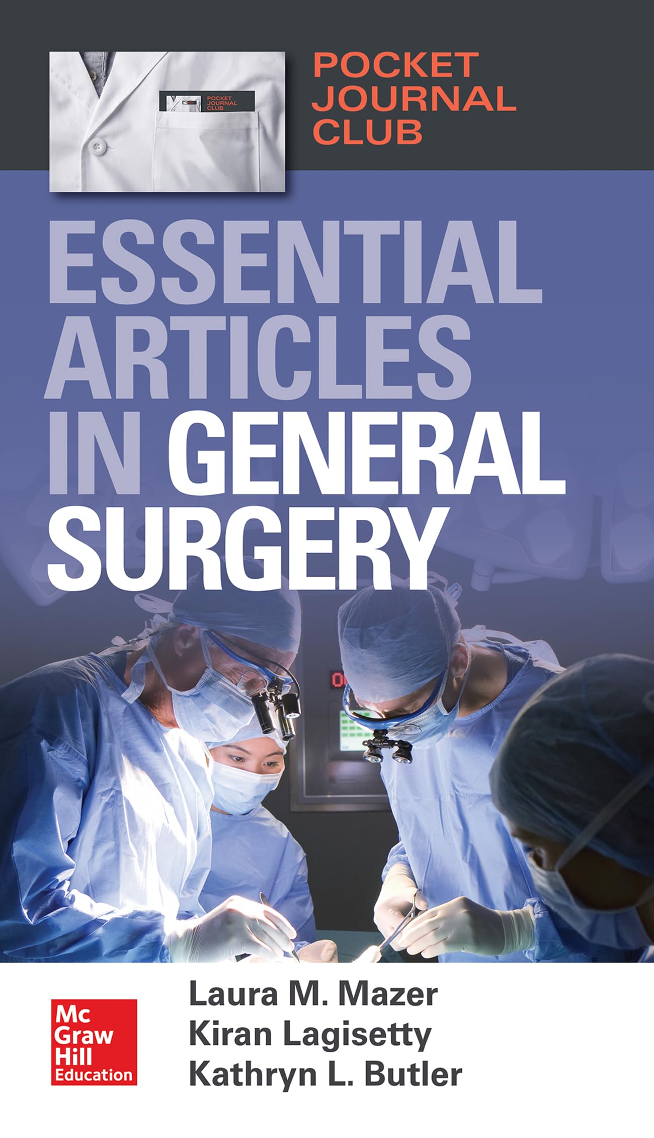 Pocket Journal Club: Essential Articles in General Surgery 1st Edition