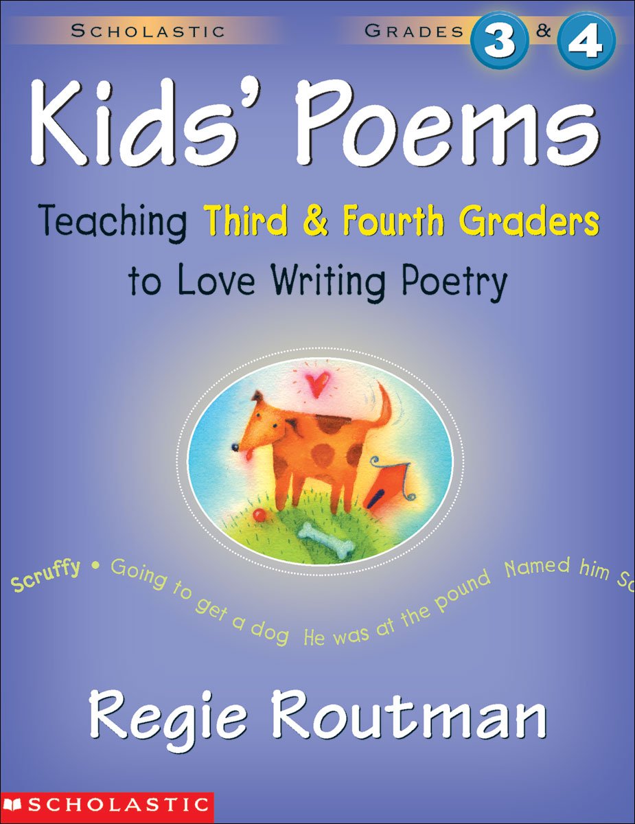 Kids' Poems: Grades 3 & 4