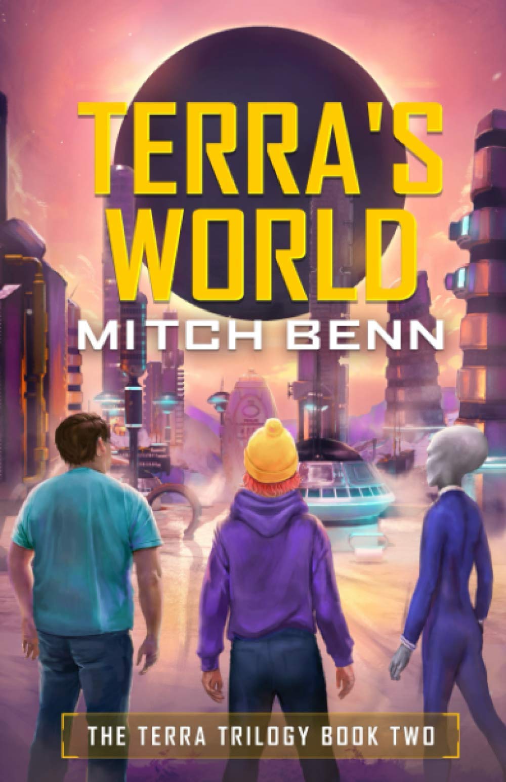 Terra's World: The Terra Trilogy Book Two