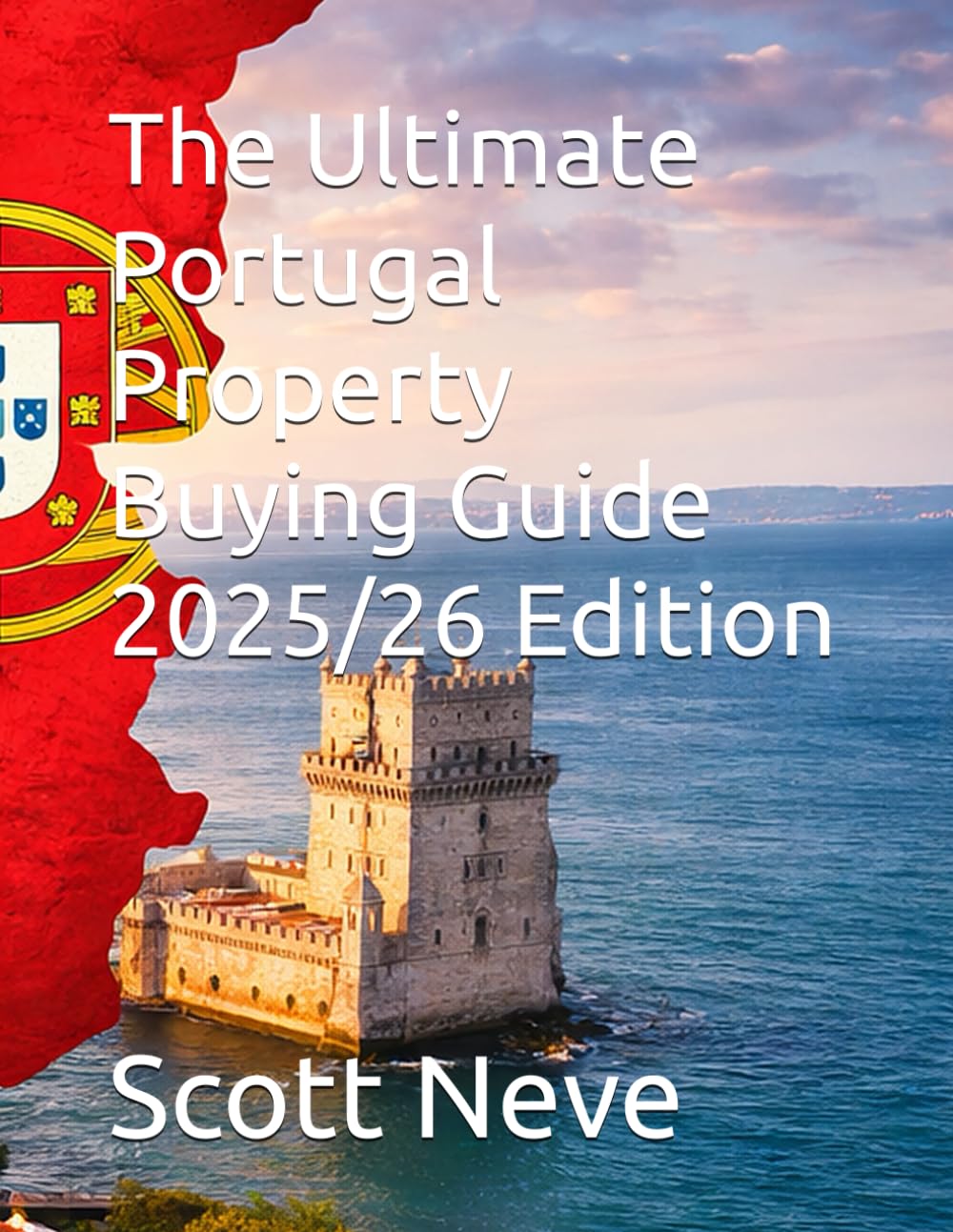 The Ultimate Portugal Property Buying Guide 2025/26 Edition