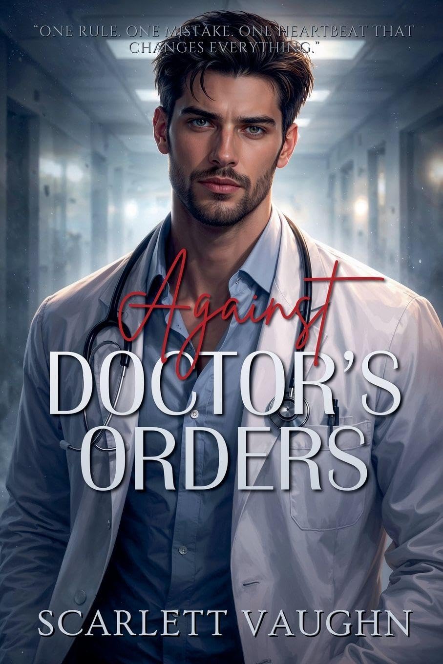 Against Doctor's Orders