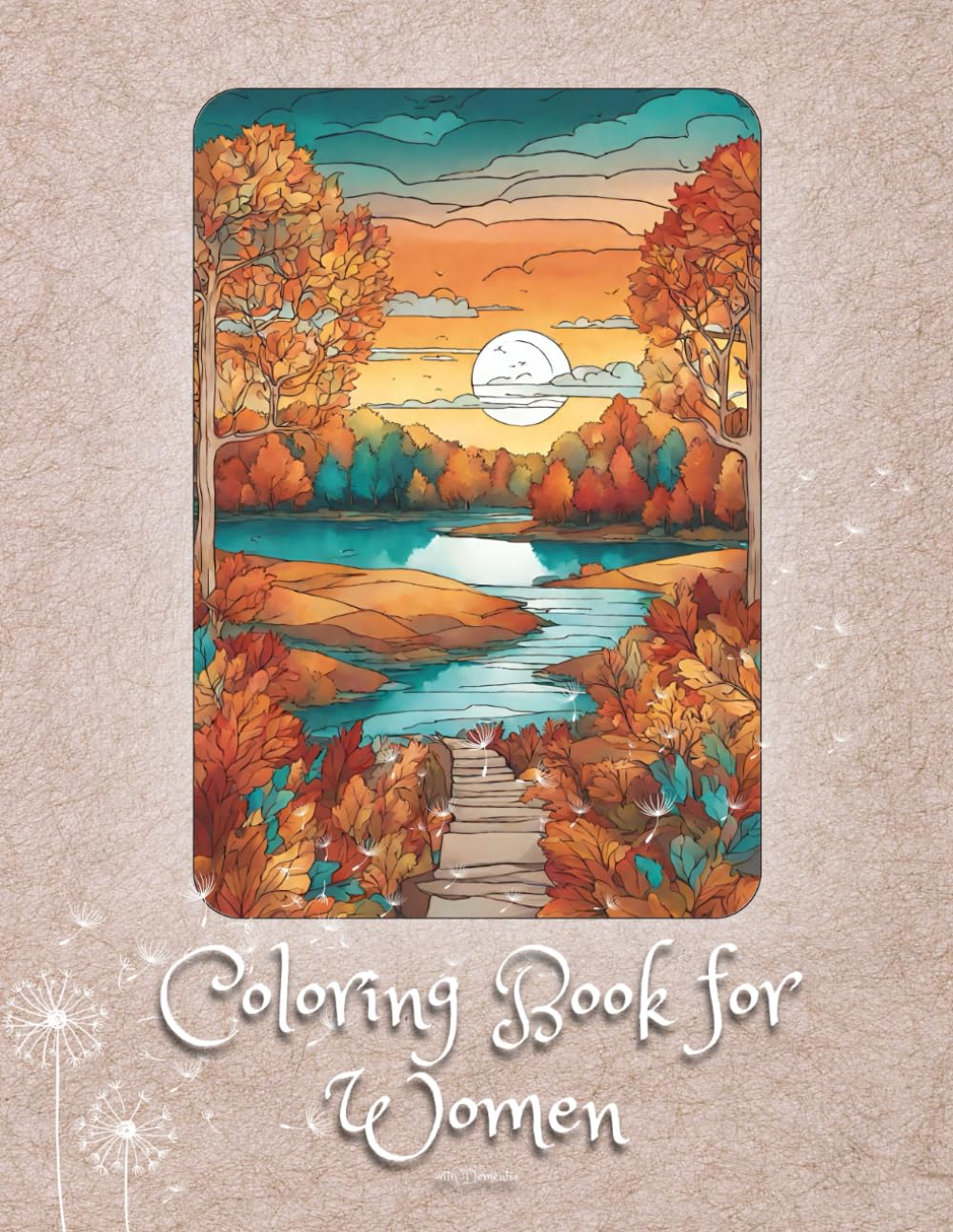 Coloring book for Women with Dementia: Facing Cognitive Challenges: Alzheimer's, Dementia, Parkinson's, and More
