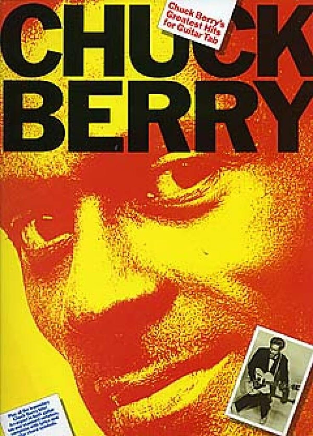 Chuck Berry's greatest hits for guitar tab: Arranged in both guitar tab and standard notation, complete with lyrics and guitar chord symbols
