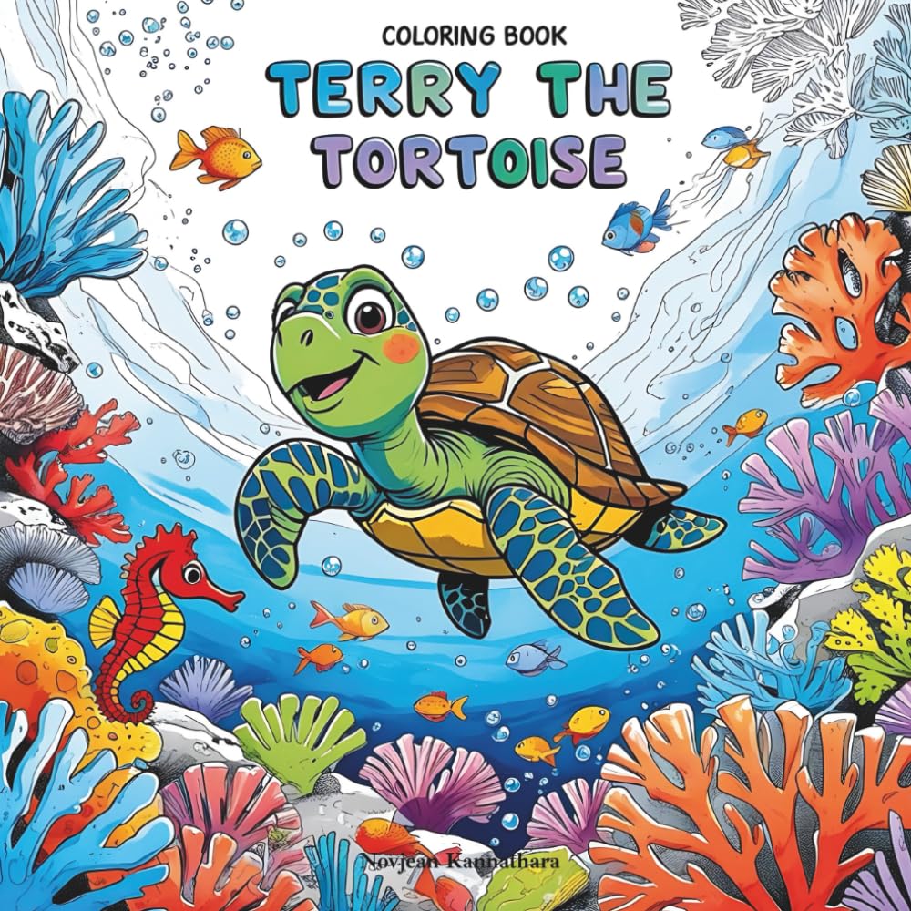 Terry the Tortoise's Coral Adventure: An Educational Ocean Coloring Book for Kids - Discover Coral Reefs & Marine Life While Learning About Ocean Conservation (Nature Coloring Book)