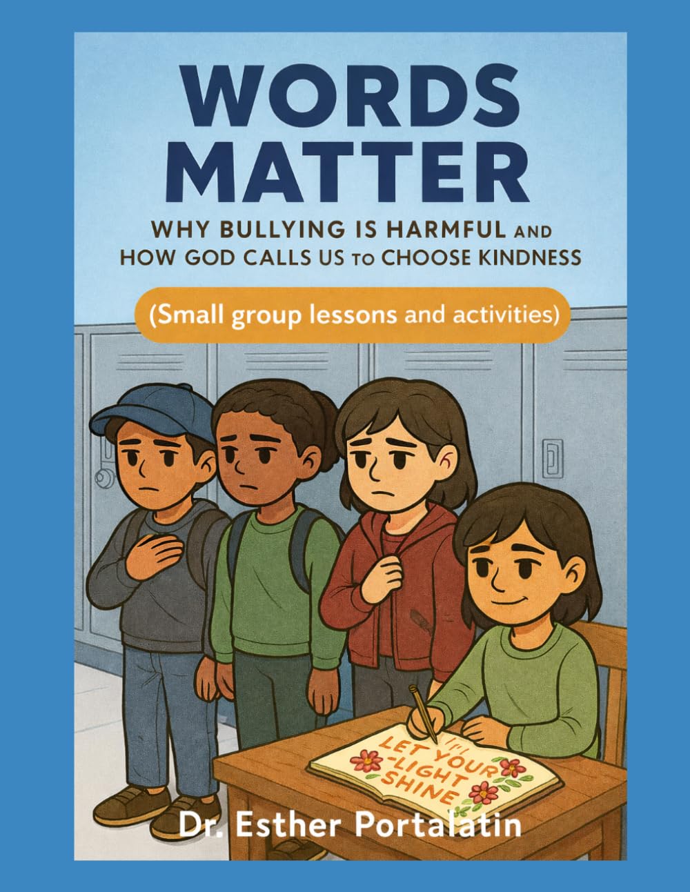 The Power of Words: How Bullying Hurts and Why Kindness Can Save Lives