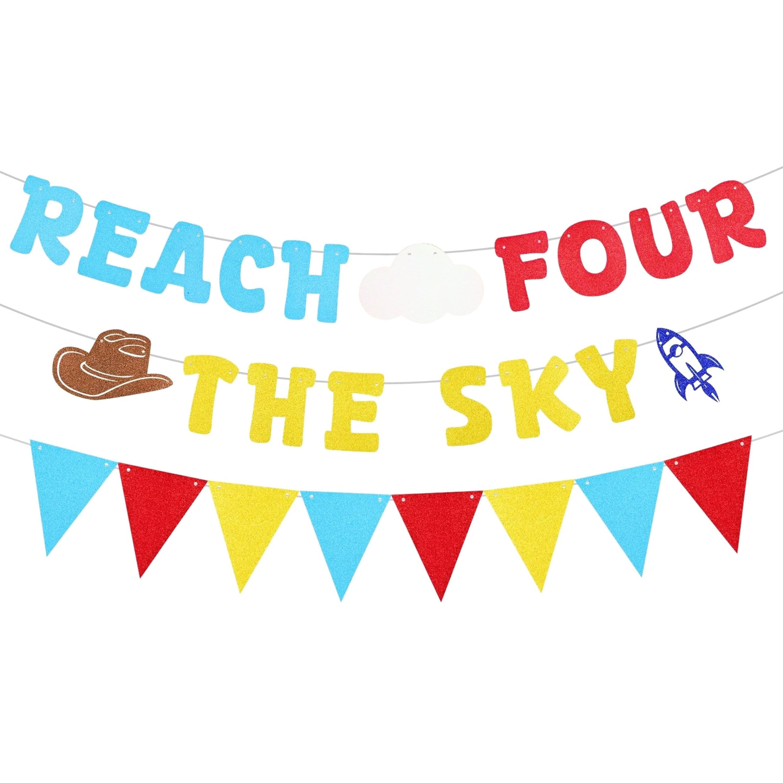 Reach Four The Sky Banner Toy Inspired Story 4th Birthday Party Decorations with Yellow Blue Red Glitter Triangle Pennant Flag Streamers Photo Prop for Boys Girls 4th Birthday Supplies â image 1