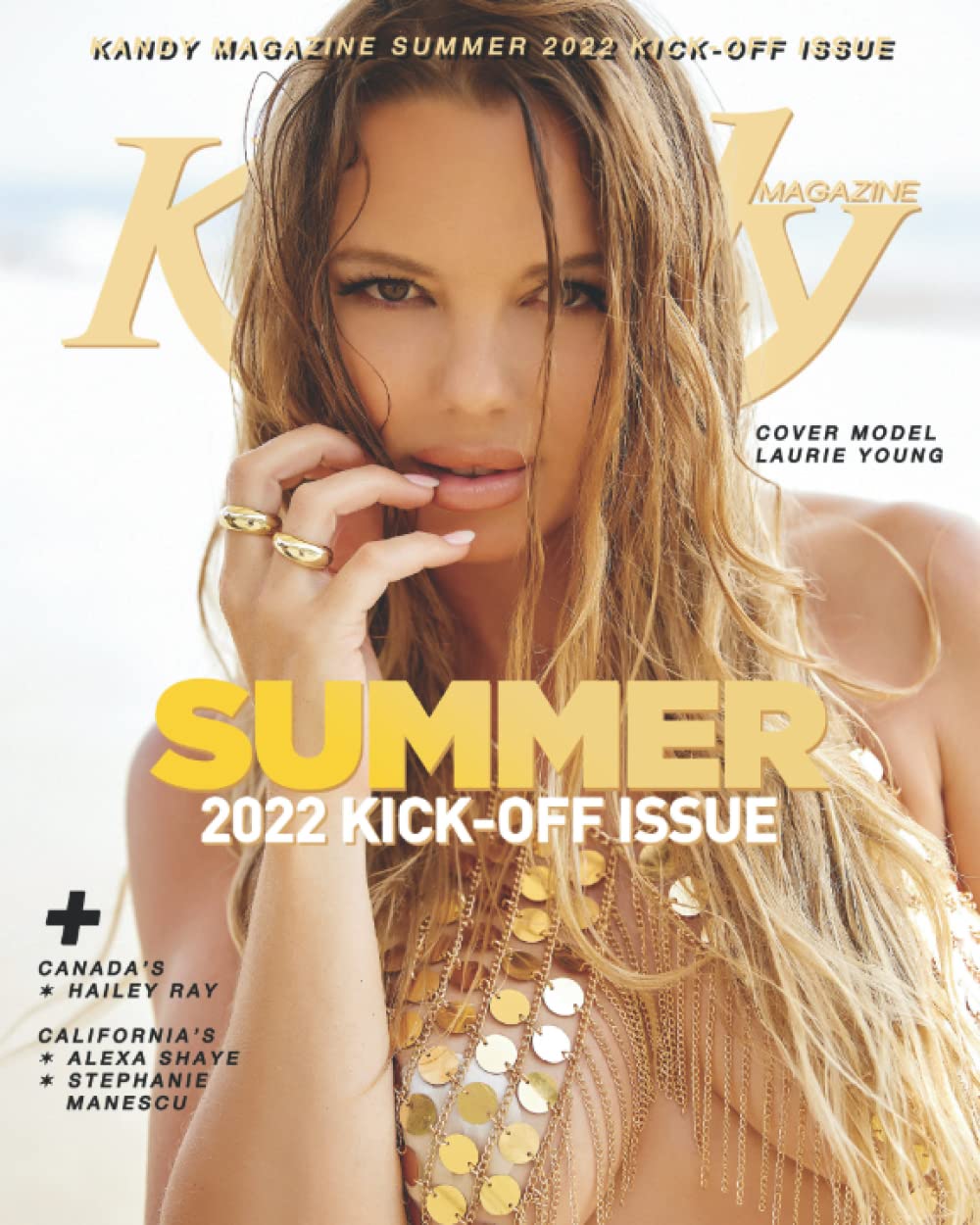Independently Published Kandy Magazine Summer 2022 Kick-Off Issue