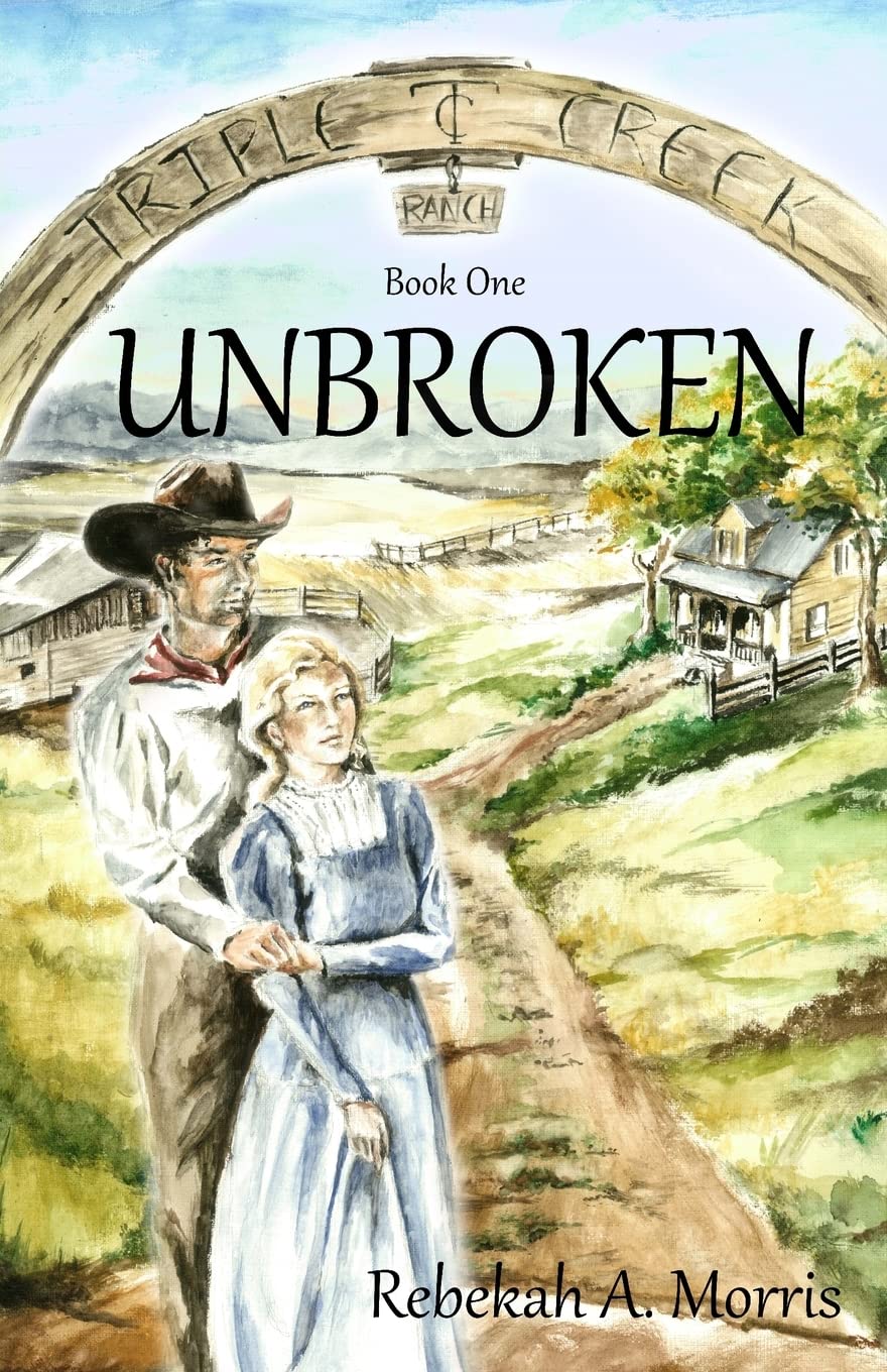 Triple Creek Ranch - Unbroken: Volume 1