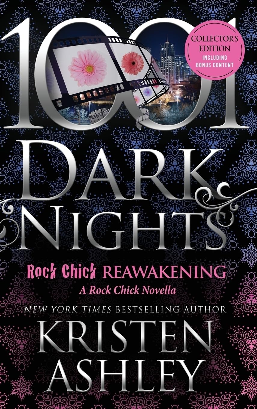 Rock Chick Reawakening: A Rock Chick Novella, Collector's Edition (1001 Dark Nights)