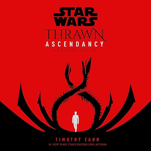 Star Wars: Thrawn Ascendancy (Book II: Greater Good)