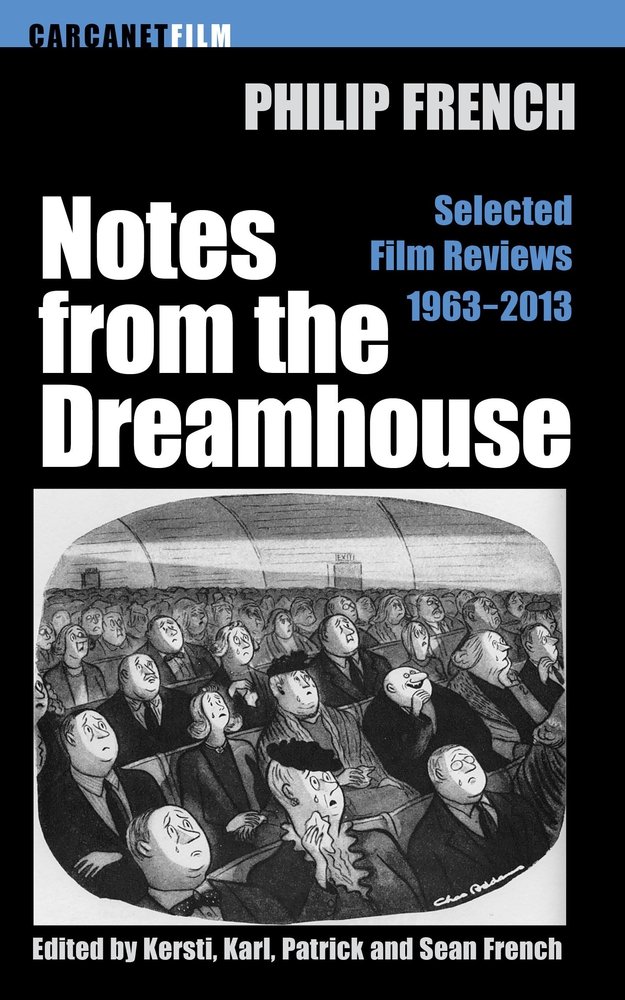 Buy Notes from the Dream House: Selected Film Reviews 1963–2013 (Carcanet Film) — BookShops.in