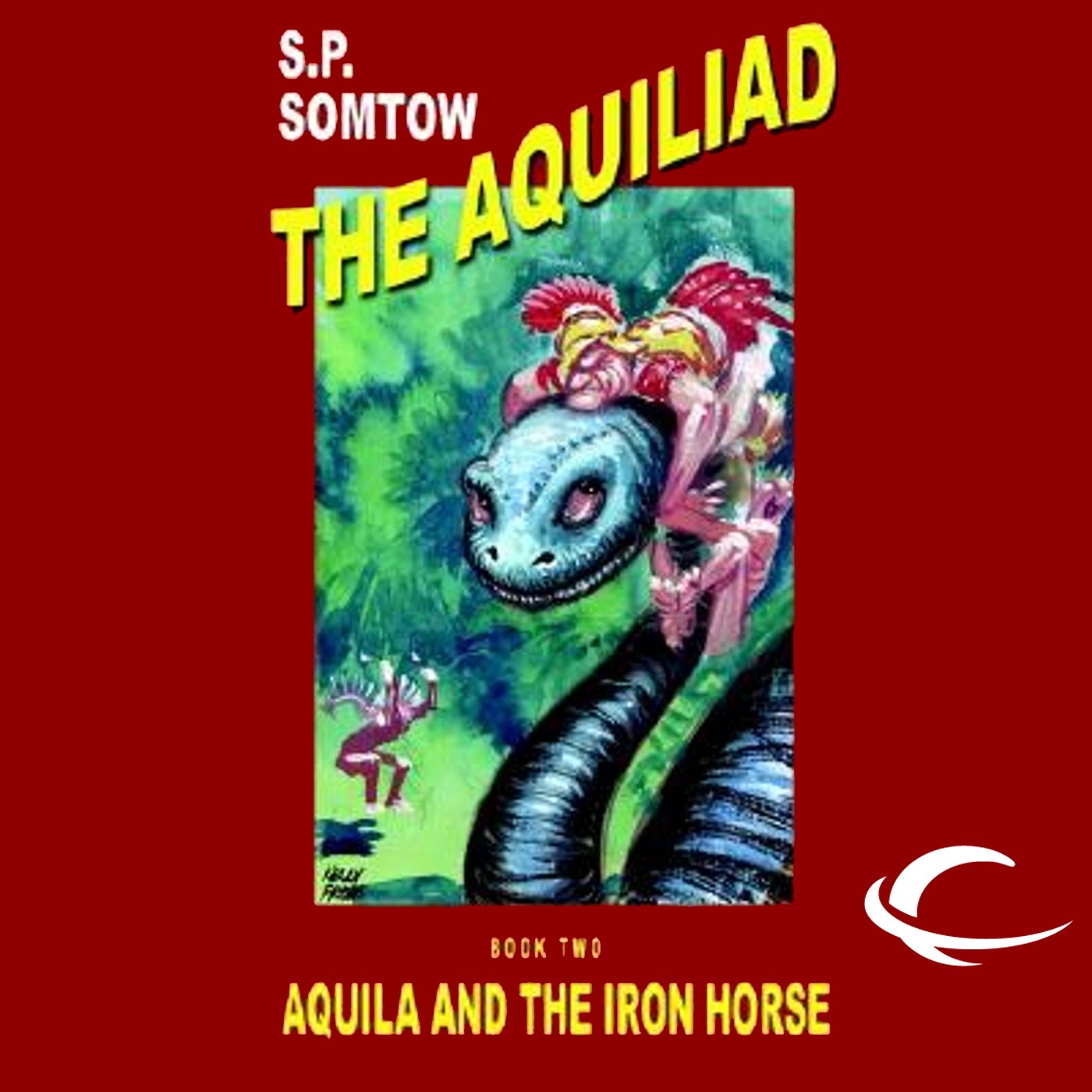 Cover art for Aquila and the Iron Horse