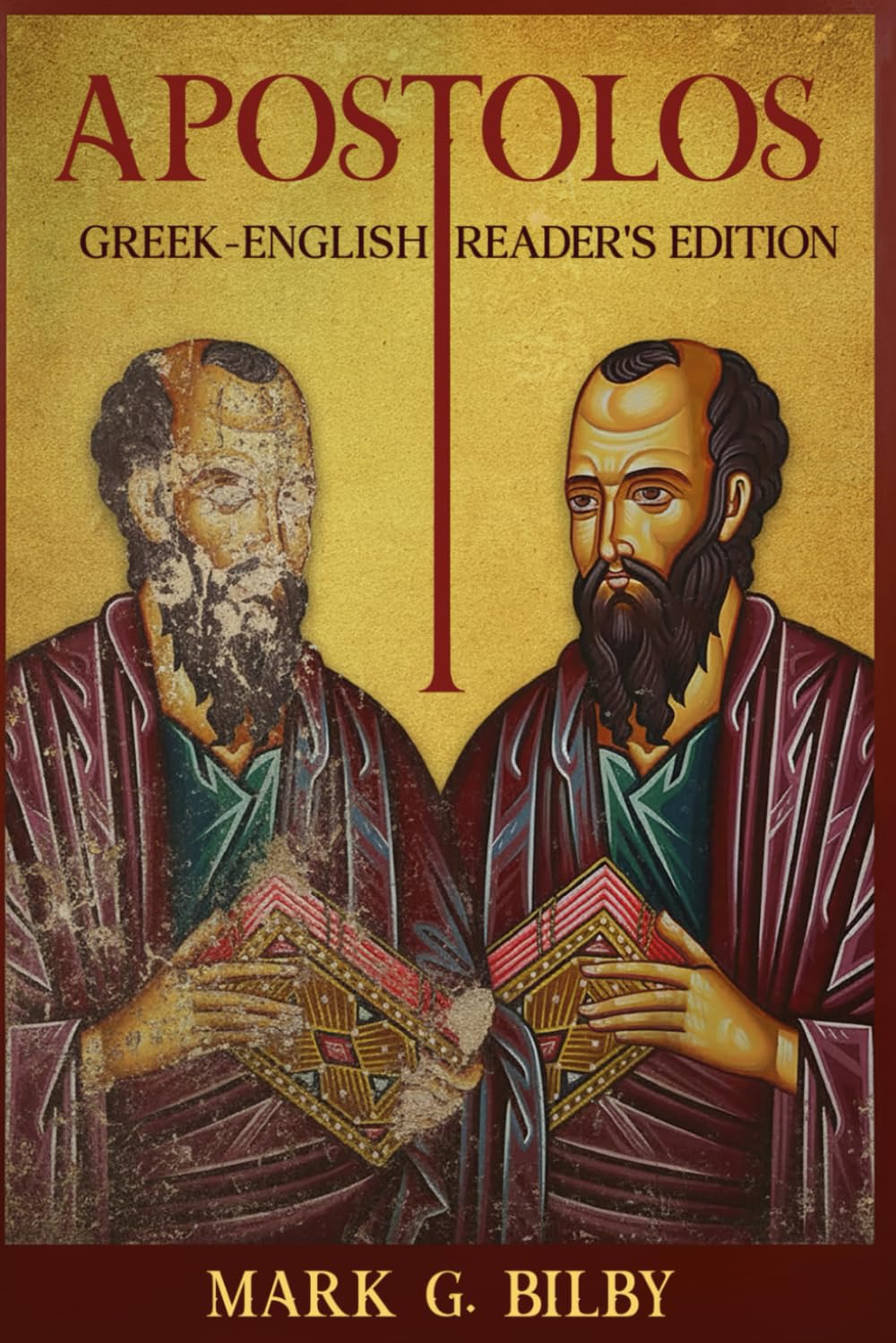Apostolos Reader's Edition: Greek-English (2nd edition)