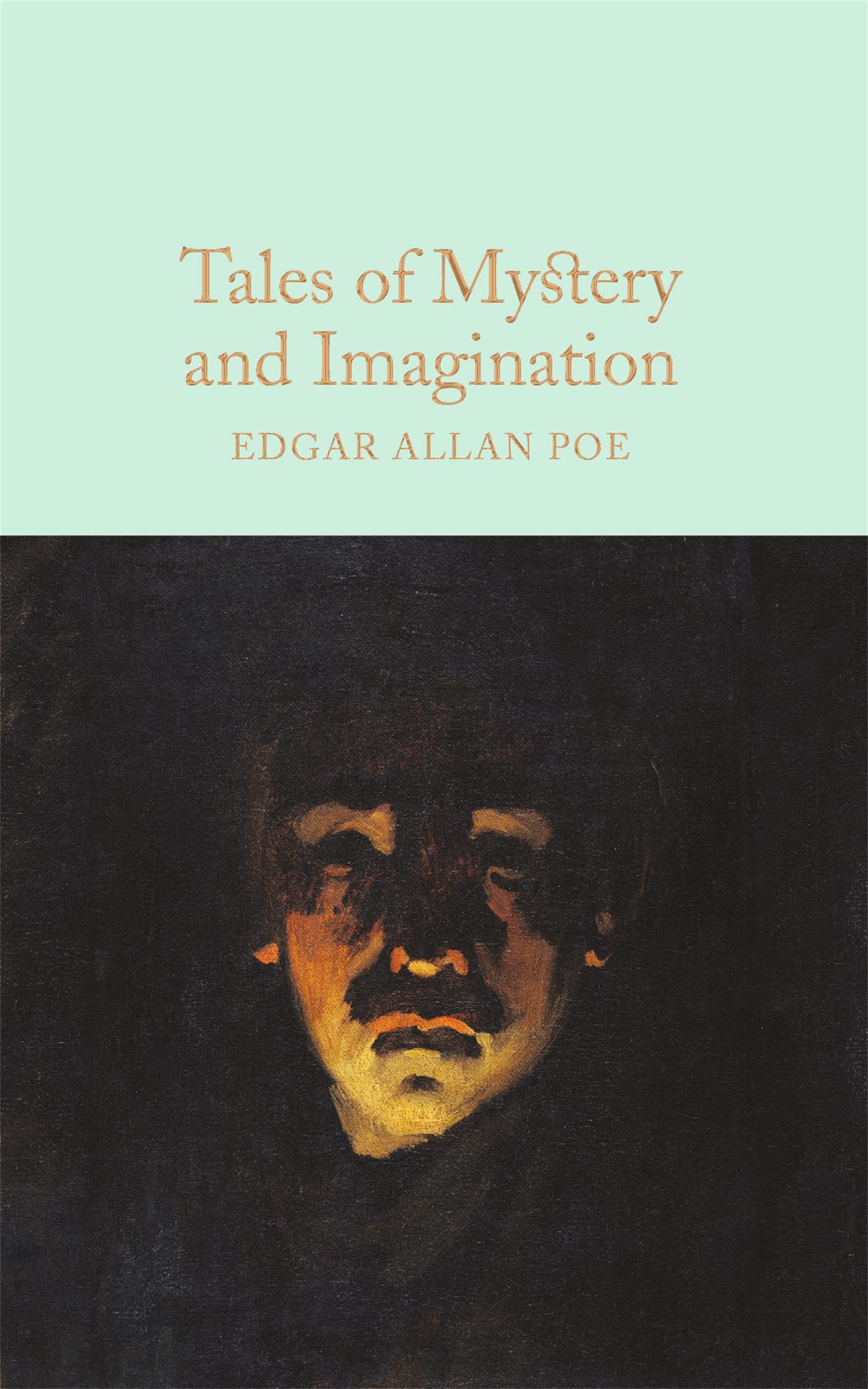 Tales of Mystery and Imagination by Edgar Allan Poe (Hardback Book)