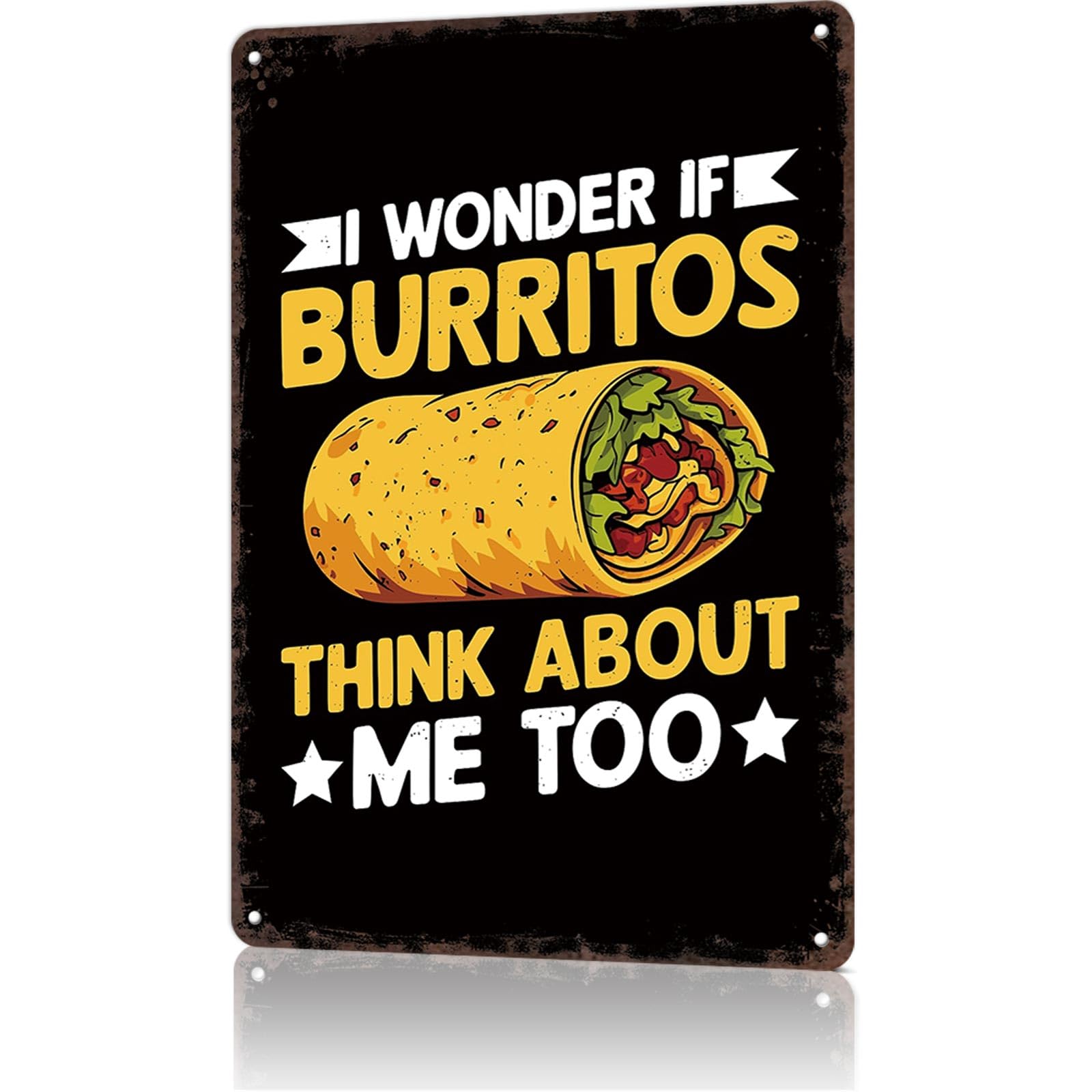 KWQDOZF Funny Metal Tin Signs Burrito Thoughts Funny Food Quotes Poster Wall Art for Dorm Home Garage Office Decor 8X12inch