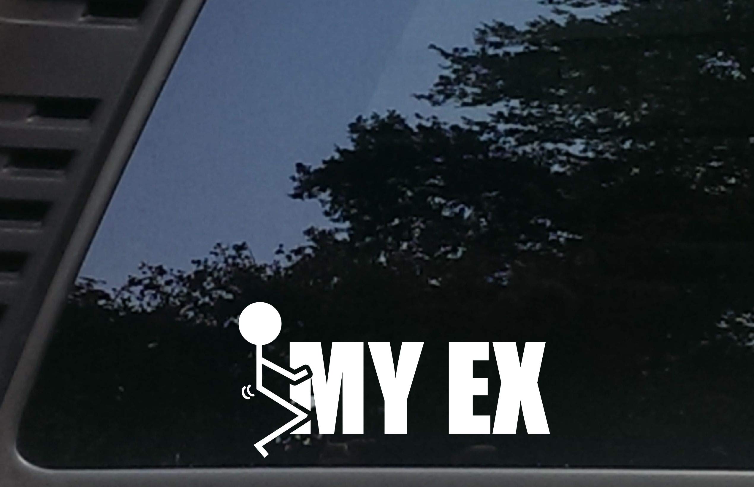 F*ck My Ex - 7" x 3 1/2" die Cut Vinyl Decal/Sticker for Cars, Trucks, Windows, Boats, Tool Boxes, etc NOT Printed!