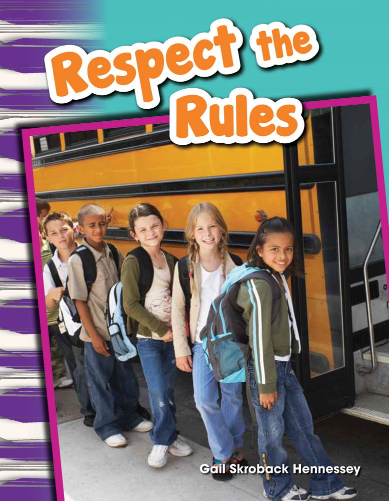 Respect the Rules! (Social Studies Readers : Content and Literacy)