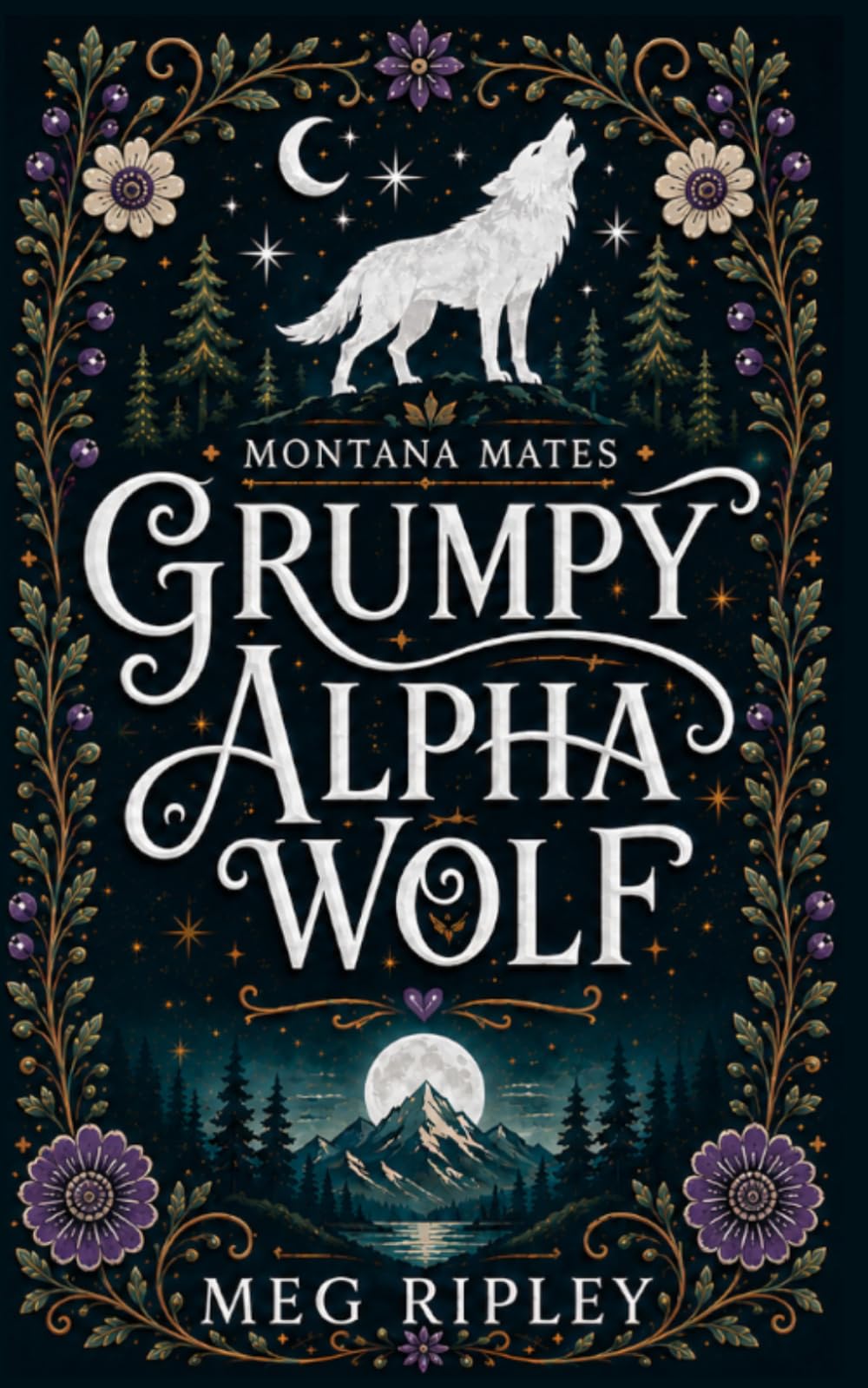 Grumpy Alpha Wolf: Shifter Nation (Shifter Nation: Montana Mates)