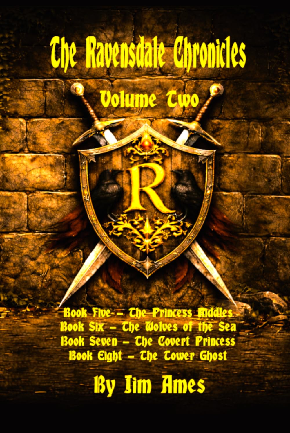 The Ravensdale Chronicles: Volume Two