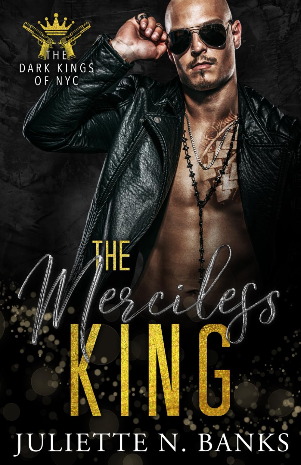 The Merciless King: A Dark Mafia Romance (The Dark Kings of NYC)