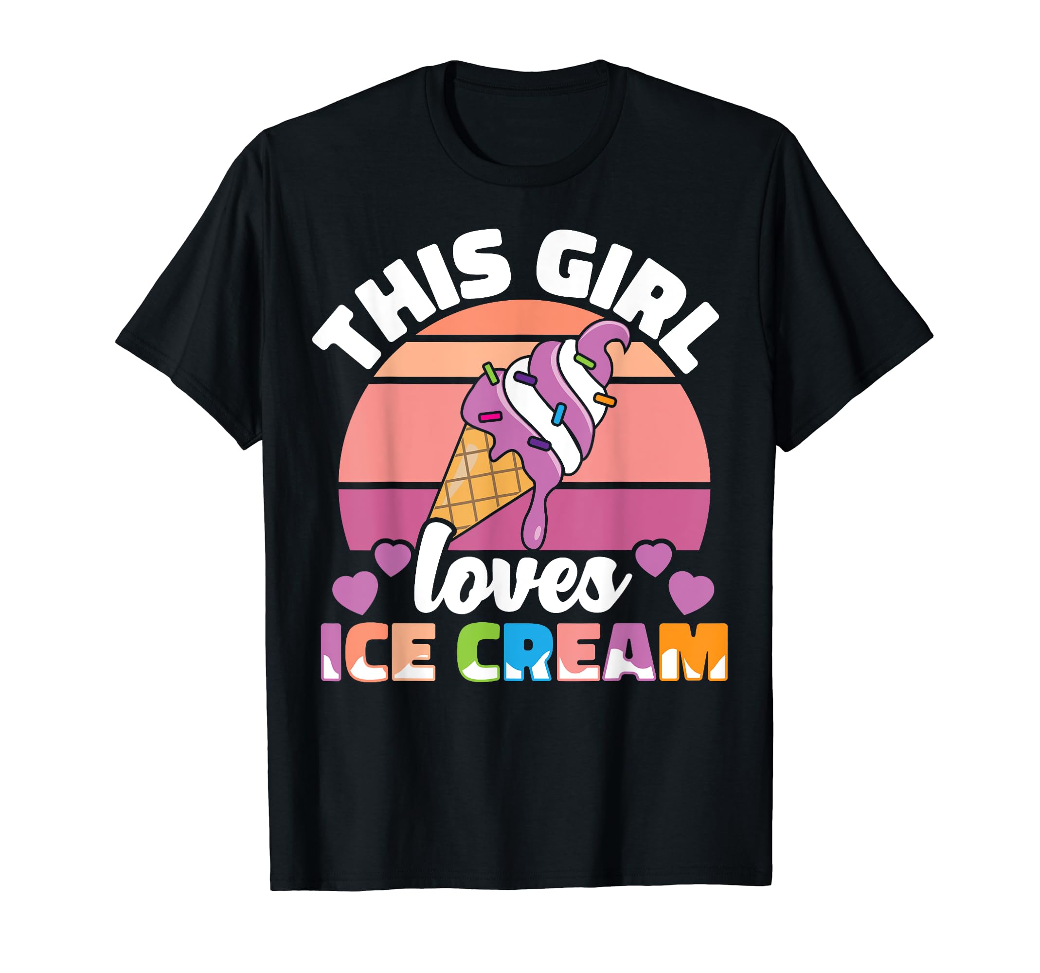 Summer Girls Ice Cream ClothingFunny Ice Cream This Girl Loves Ice Cream Women T-Shirt
