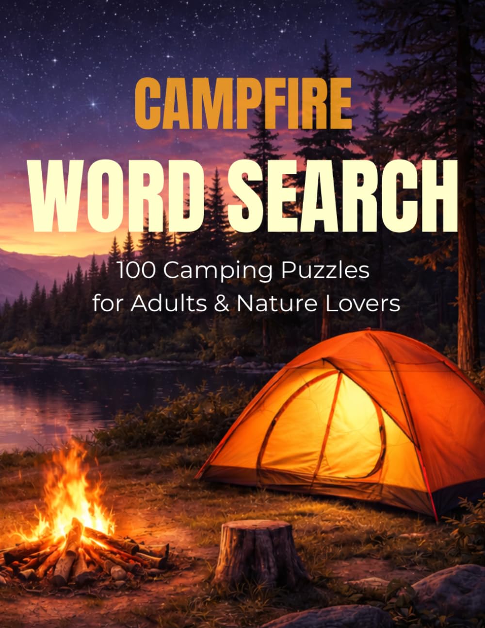 Campfire Word Search: 100 Camping Puzzles for Adults & Nature Lovers