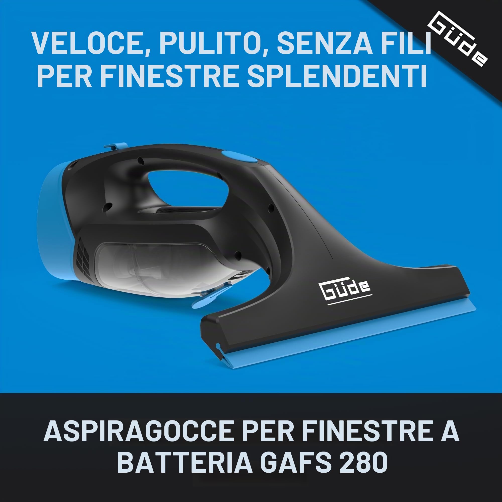 Güde Aspiratore per finestra a batteria GAFS 280 (3,7 V, 28 cm, 125 ml, serbatoio per acqua sporca, 1,8 kPa max. inferiore, 30 minuti di lavoro con batteria piena, con caricatore, flacone spray e 2
