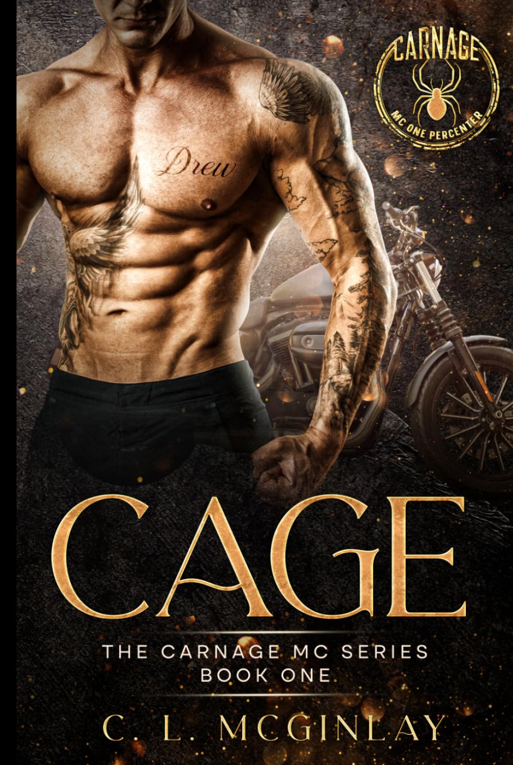Cage: An Unsuspecting MC Romance (The Carnage MC Series)