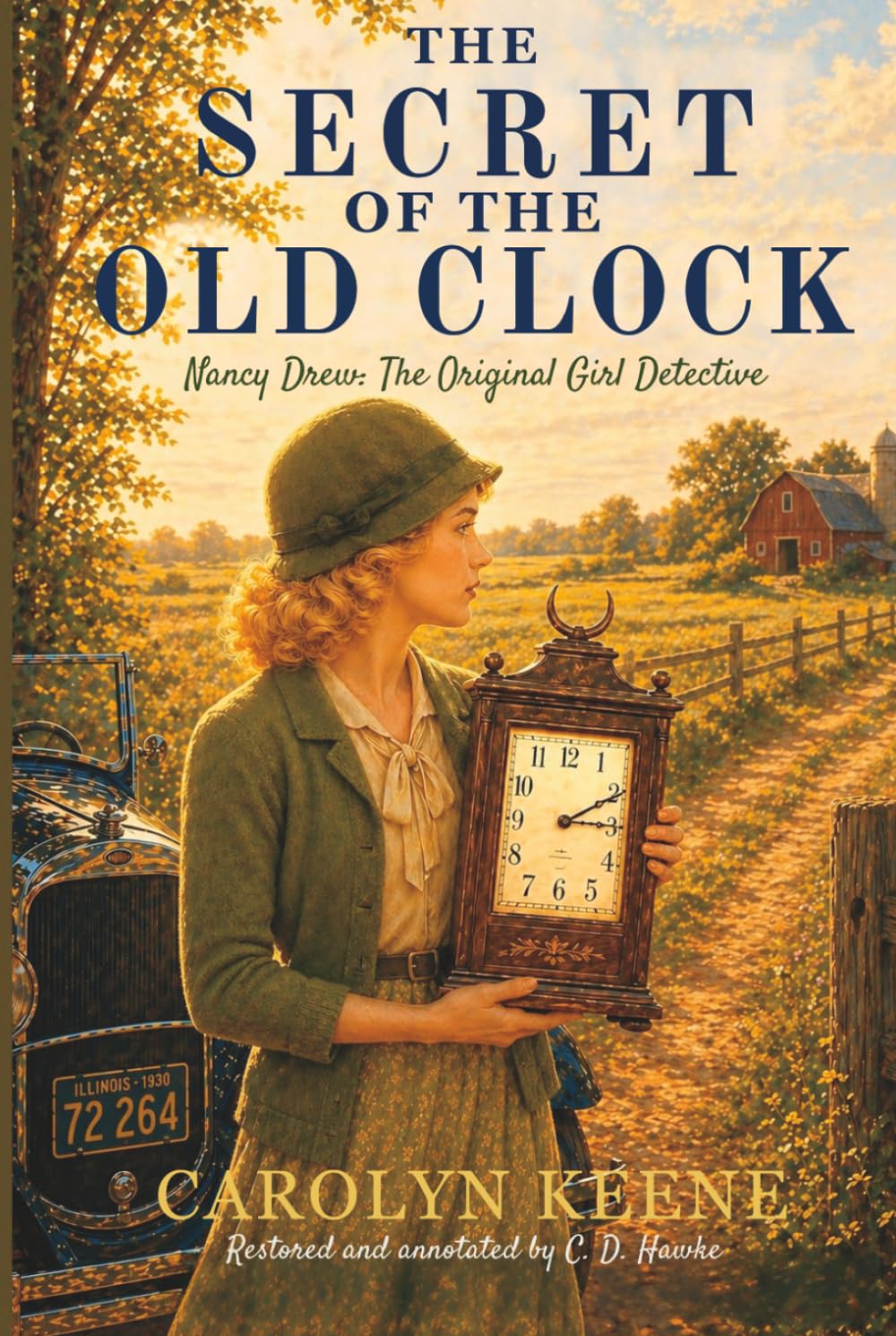 The Secret of the Old Clock: Based on the Original 1930 Text | Restored and Annotated Edition