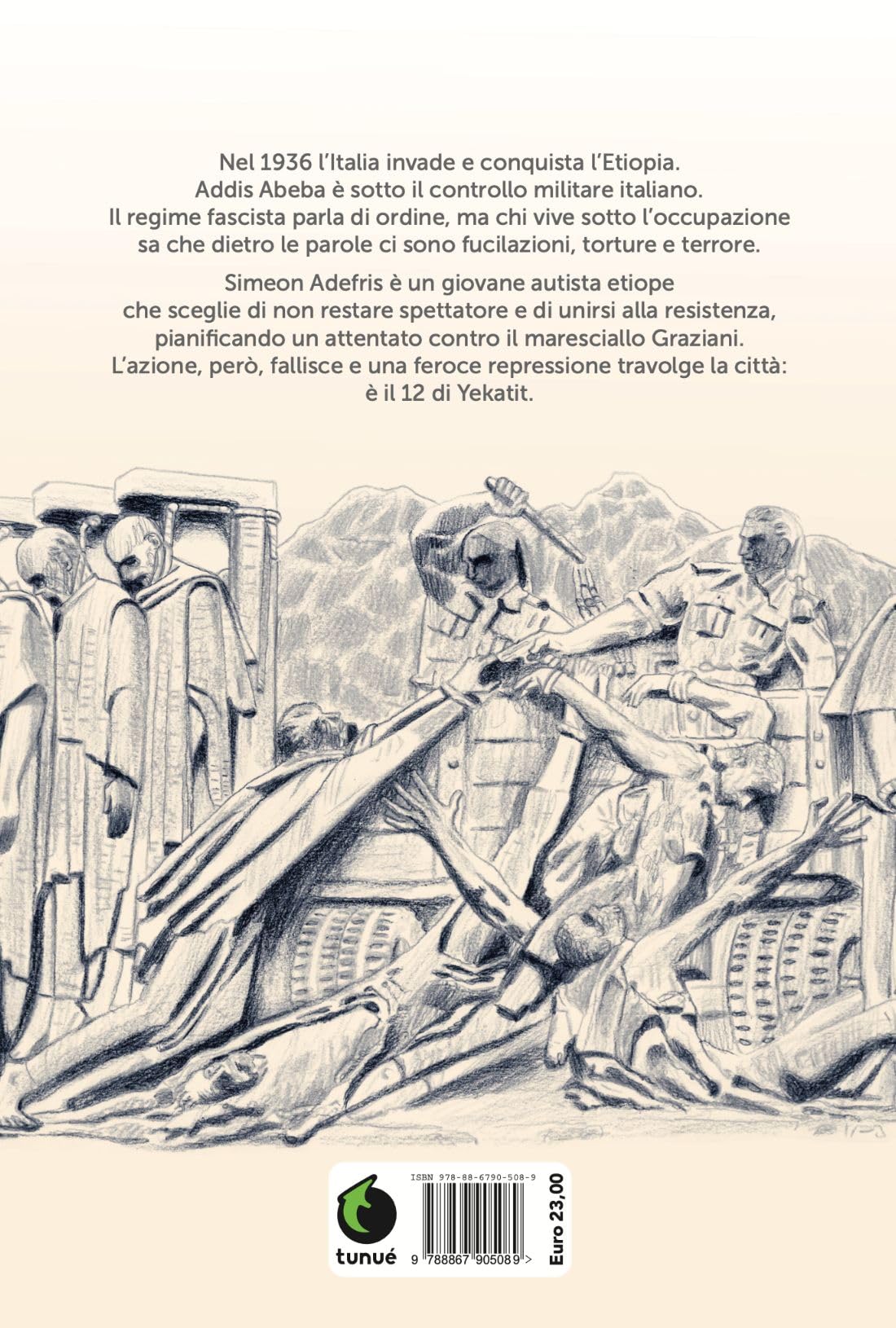 Yekatit 12. La resistenza dei partigiani etiopi contro l'occupazione fascista