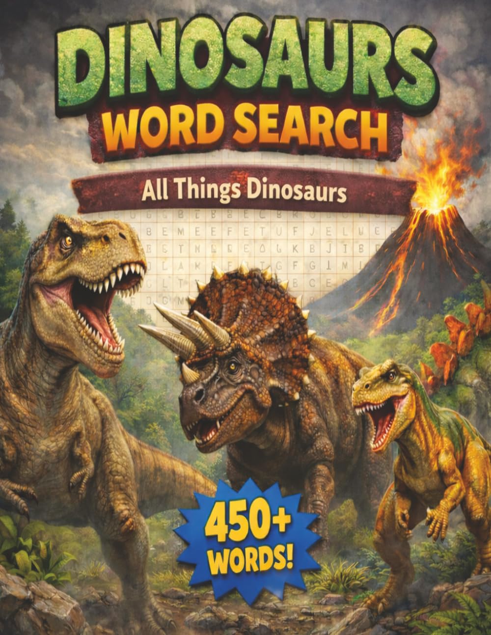 Dinosaurs Word Search: 50 large print dinosaur puzzles featuring prehistoric creatures and more!!