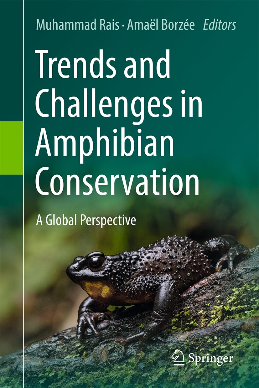 Trends and Challenges in Amphibian Conservation: A Global Perspective
