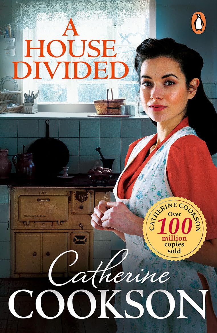 A House Divided: A gripping and heartwarming historical fiction novel from the multi-million copy bestselling author