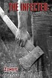 The Infected: Battle Ground (Book Five)