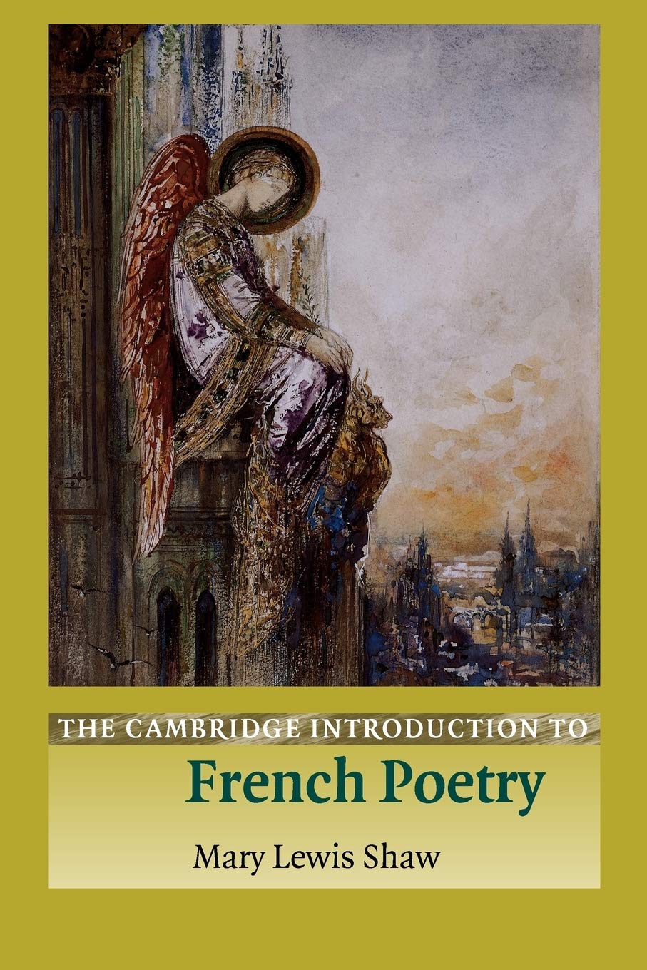 The Cambridge Introduction to French Poetry (Cambridge Introductions to Literature)