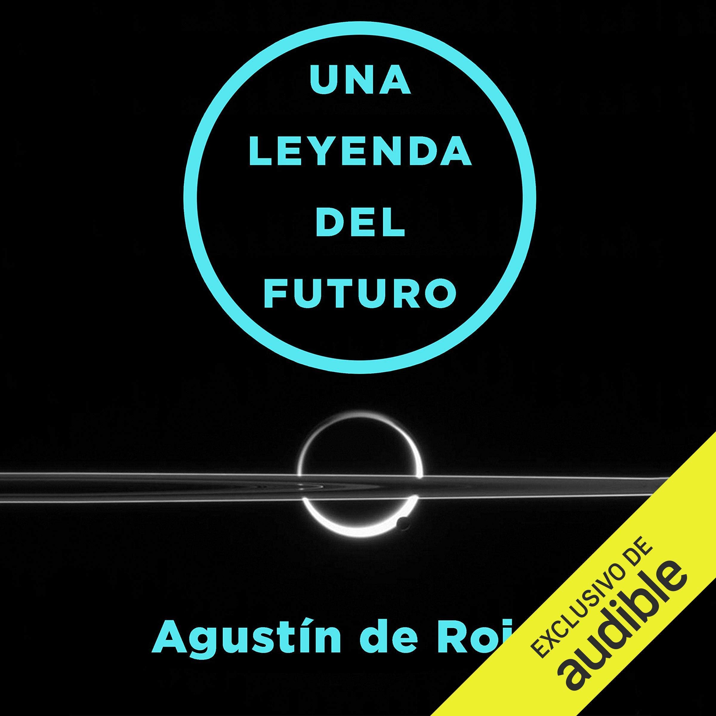 Cover art for Una Leyenda Del Futuro [A Legend of the Future]