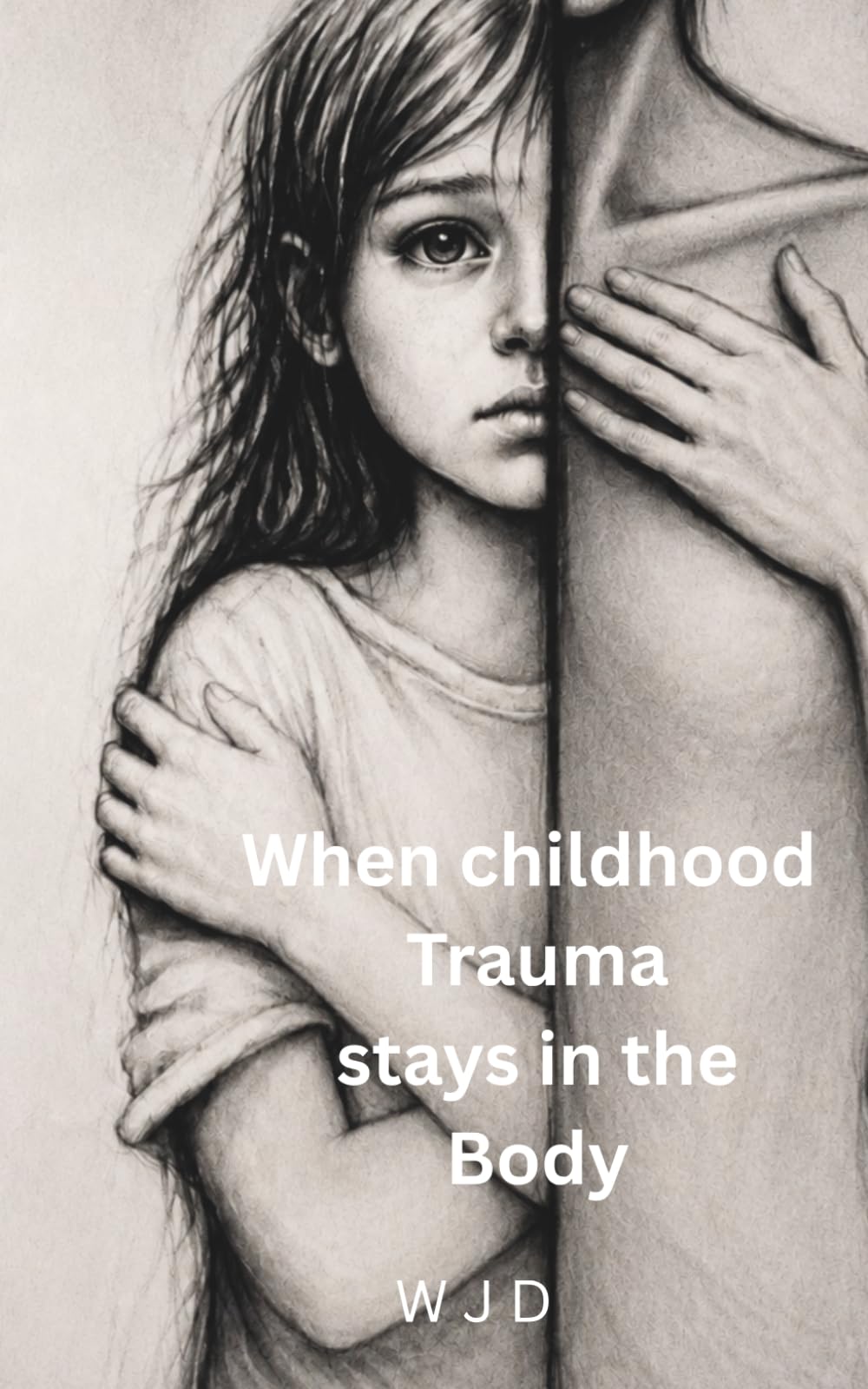 When childhood trauma stays in the body