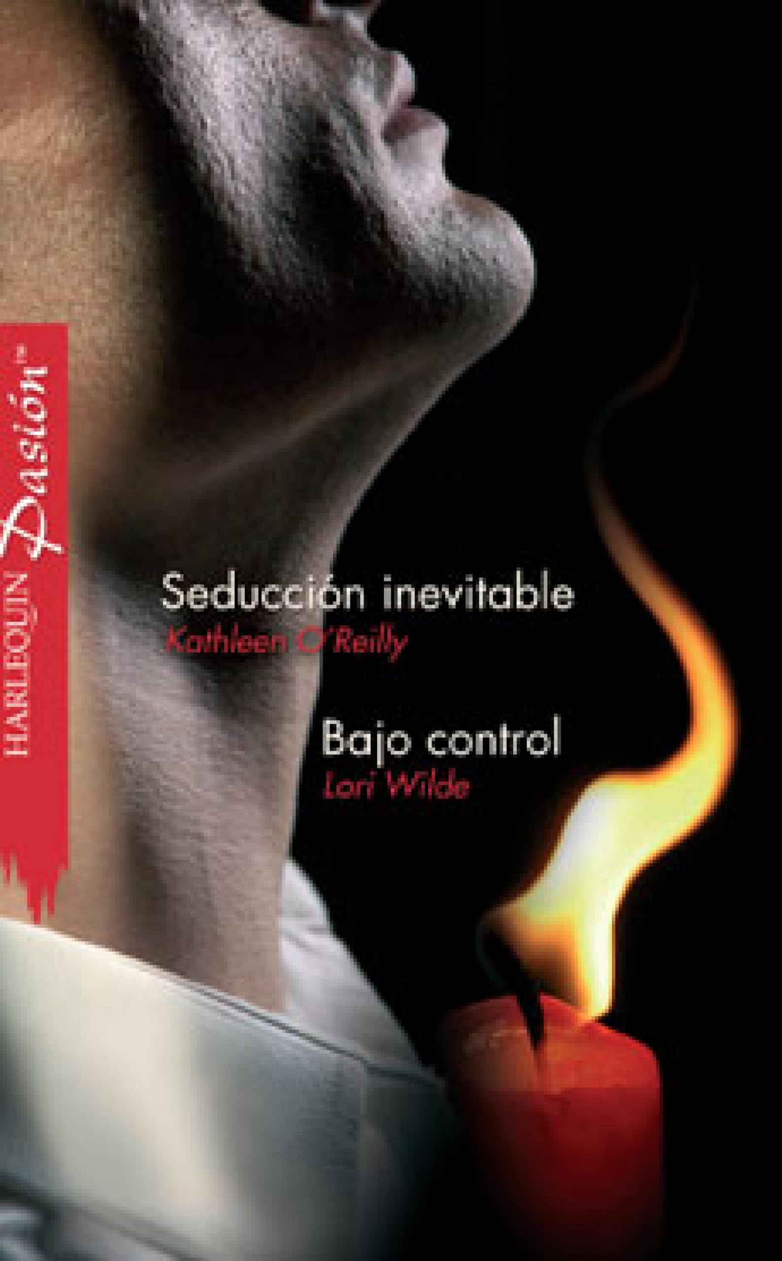 Seducción inevitable/Bajo control (Pasión) (Spanish Edition)