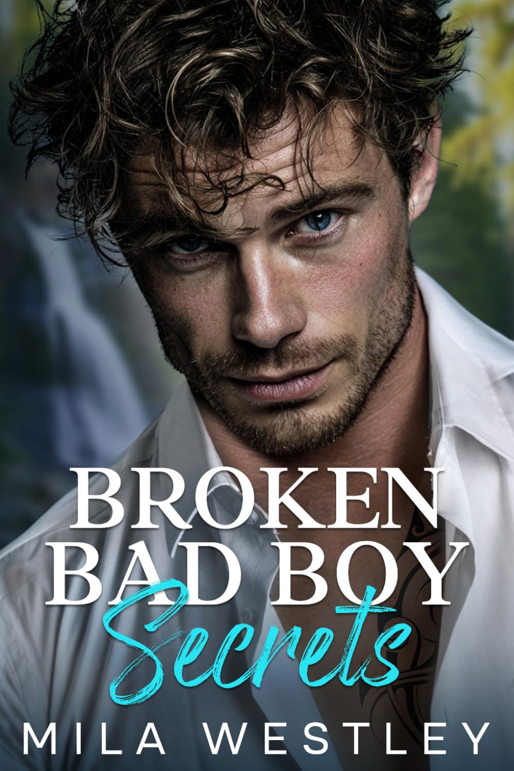 Broken Bad Boy Secrets: A Mistaken Identity Off Limits Romance