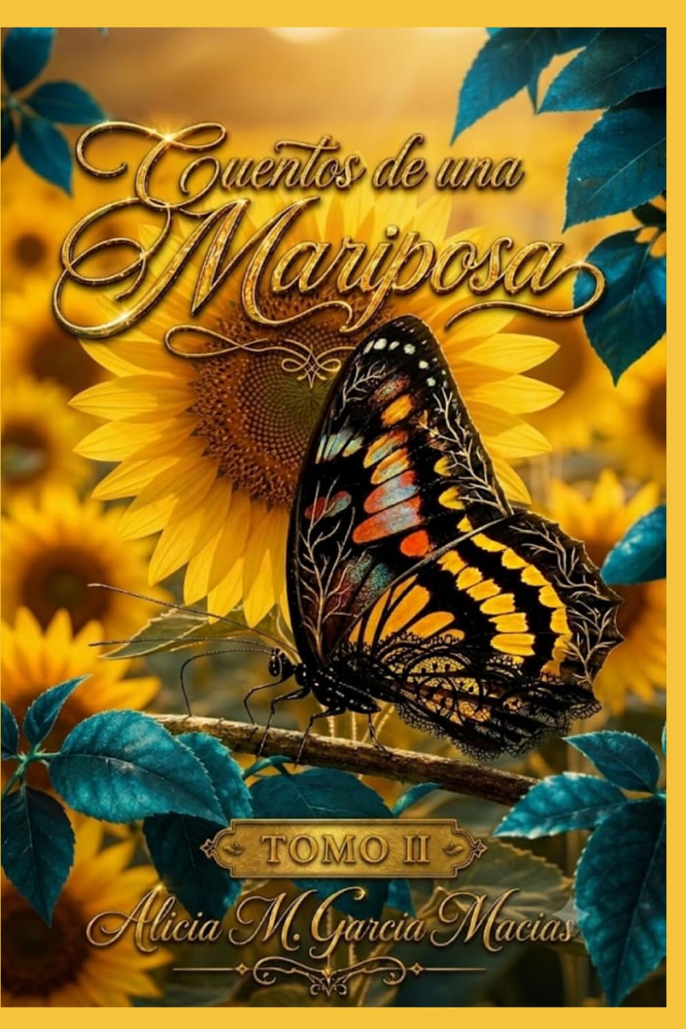 CUENTOS DE UNA MARIPOSA - TOMO II