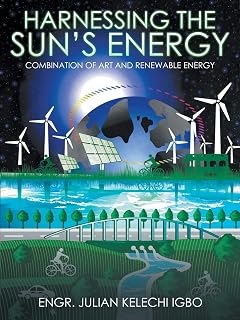 Harnessing the Sun’s Energy: Combination of Art and Renewable Energy