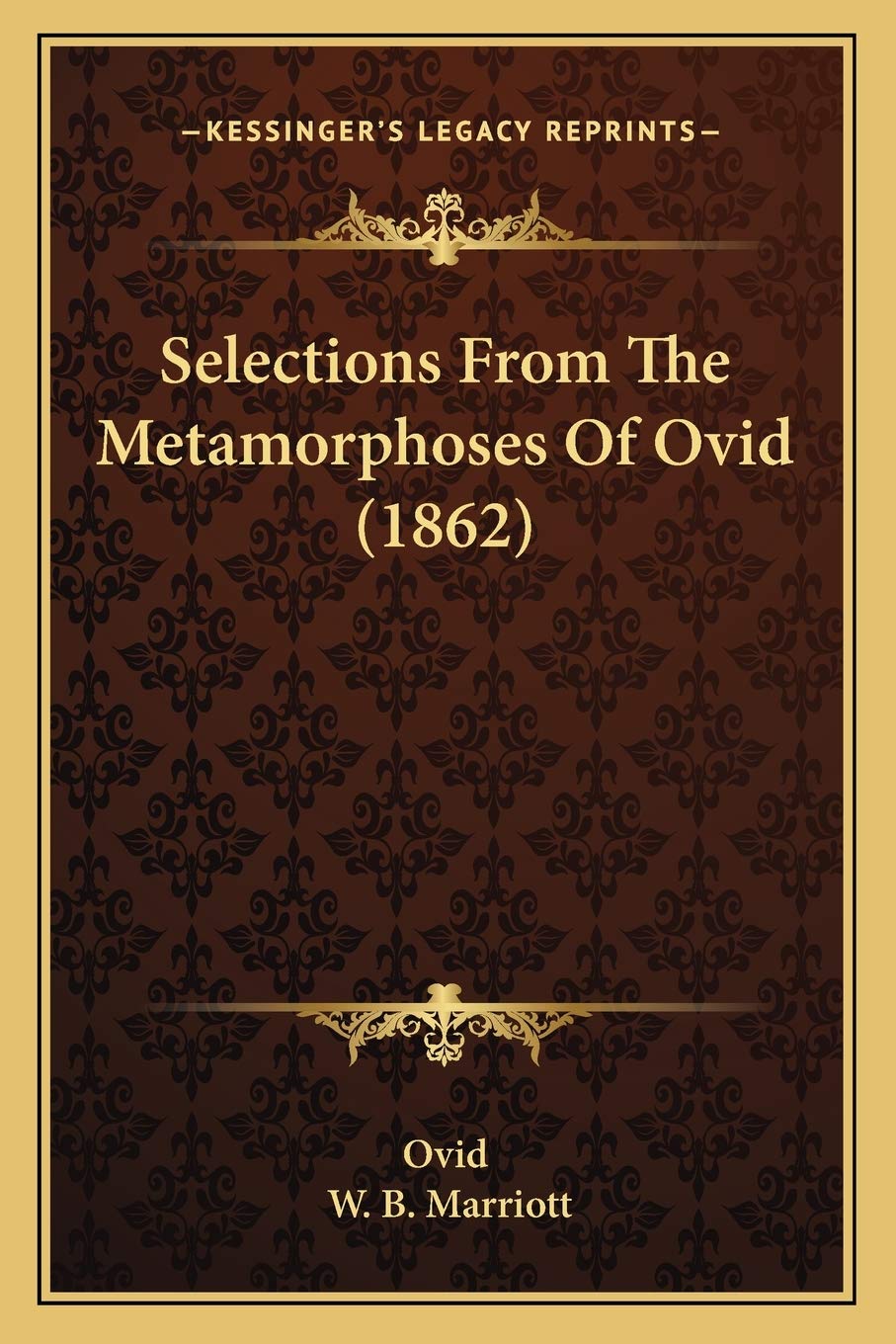 Selections From The Metamorphoses Of Ovid (1862)