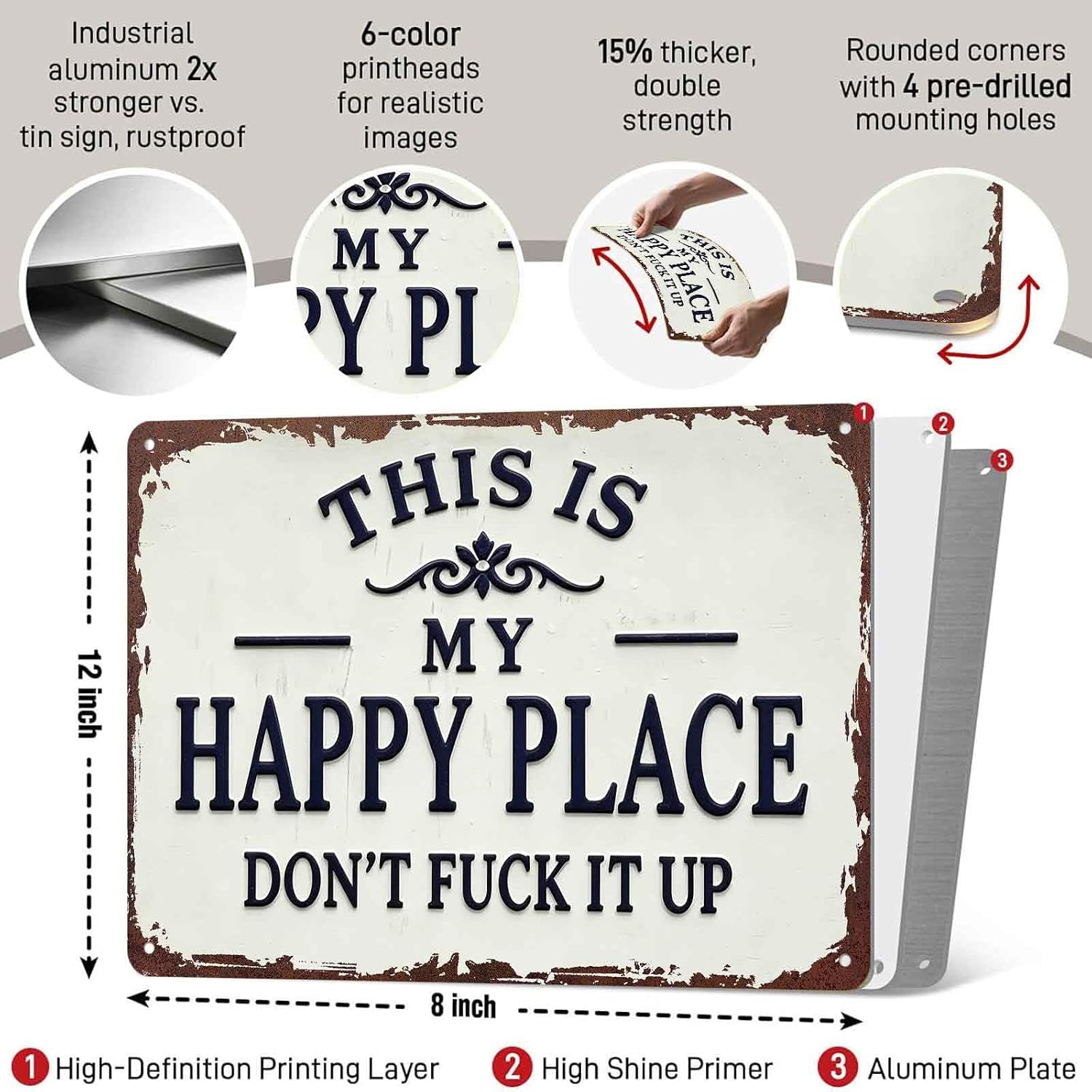 This Is My Happy Place Don't Fuck It Up Metal Sign, 8x12 Inch Aluminum Wall Art, Funny Rustic Style for Man Cave, Garage, Bedroom