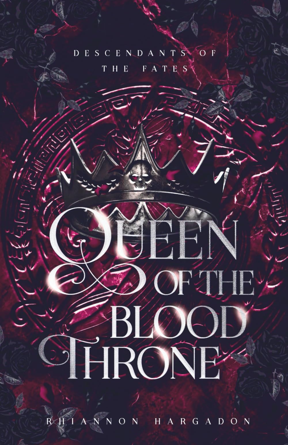Queen of the Blood Throne (Descendants of The Fates)