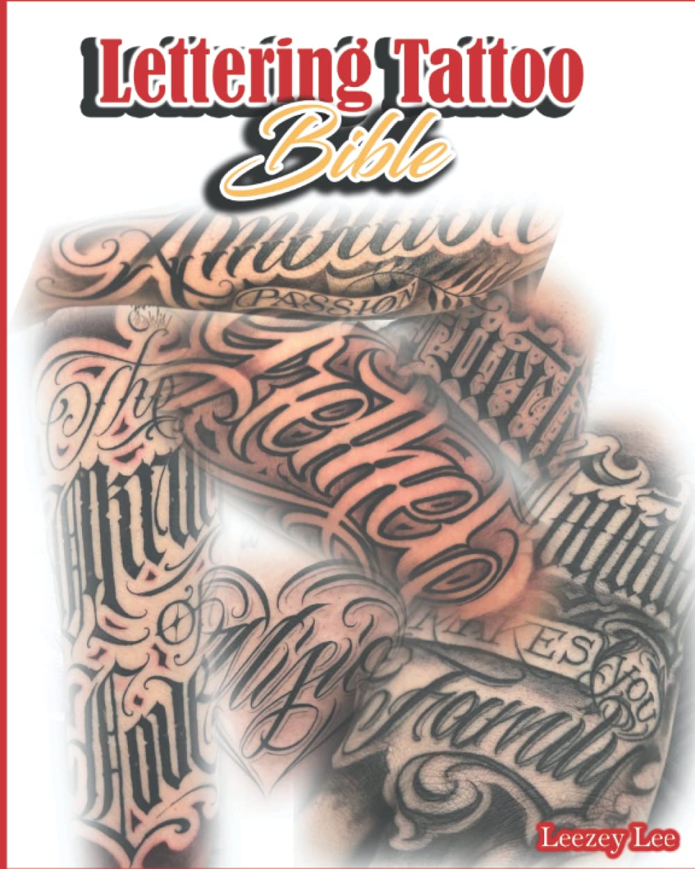 Lettering Tattoo Bible      Paperback – August 12, 2022
