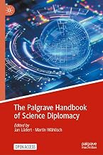 The Palgrave Handbook of Science Diplomacy (Political Science and International Studies)