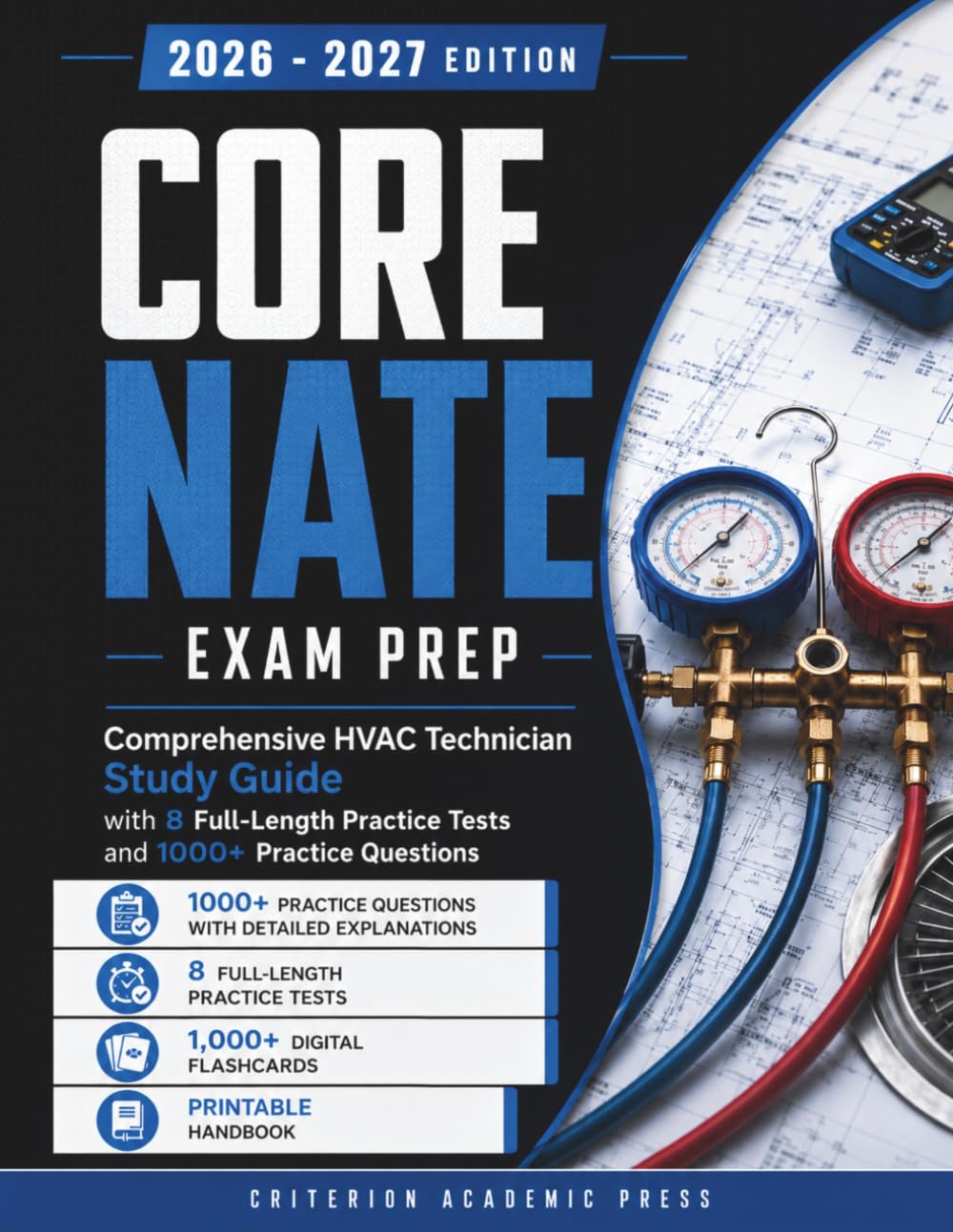 Core Nate Exam Prep: Comprehensive HVAC Technician Study Guide with 8 Full-Length Practice Tests and 1000+ Practice Questions