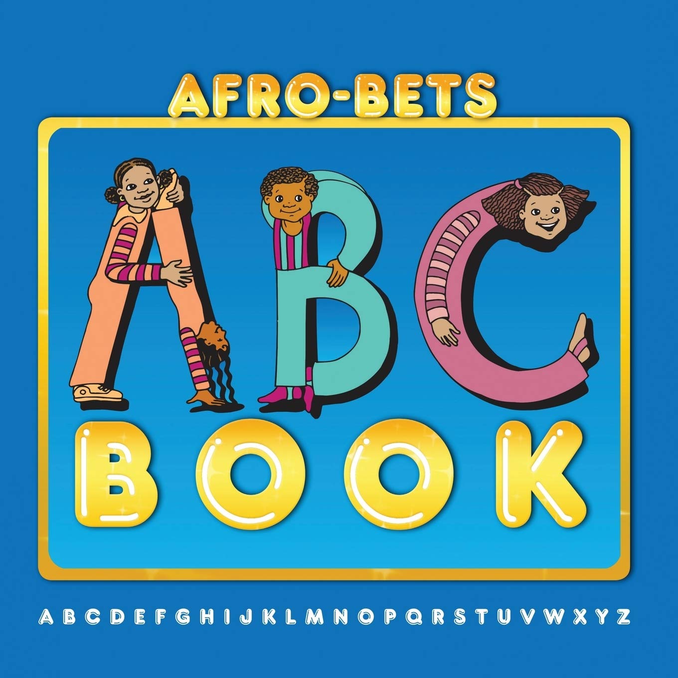 Afro-Bets A-B-C Book