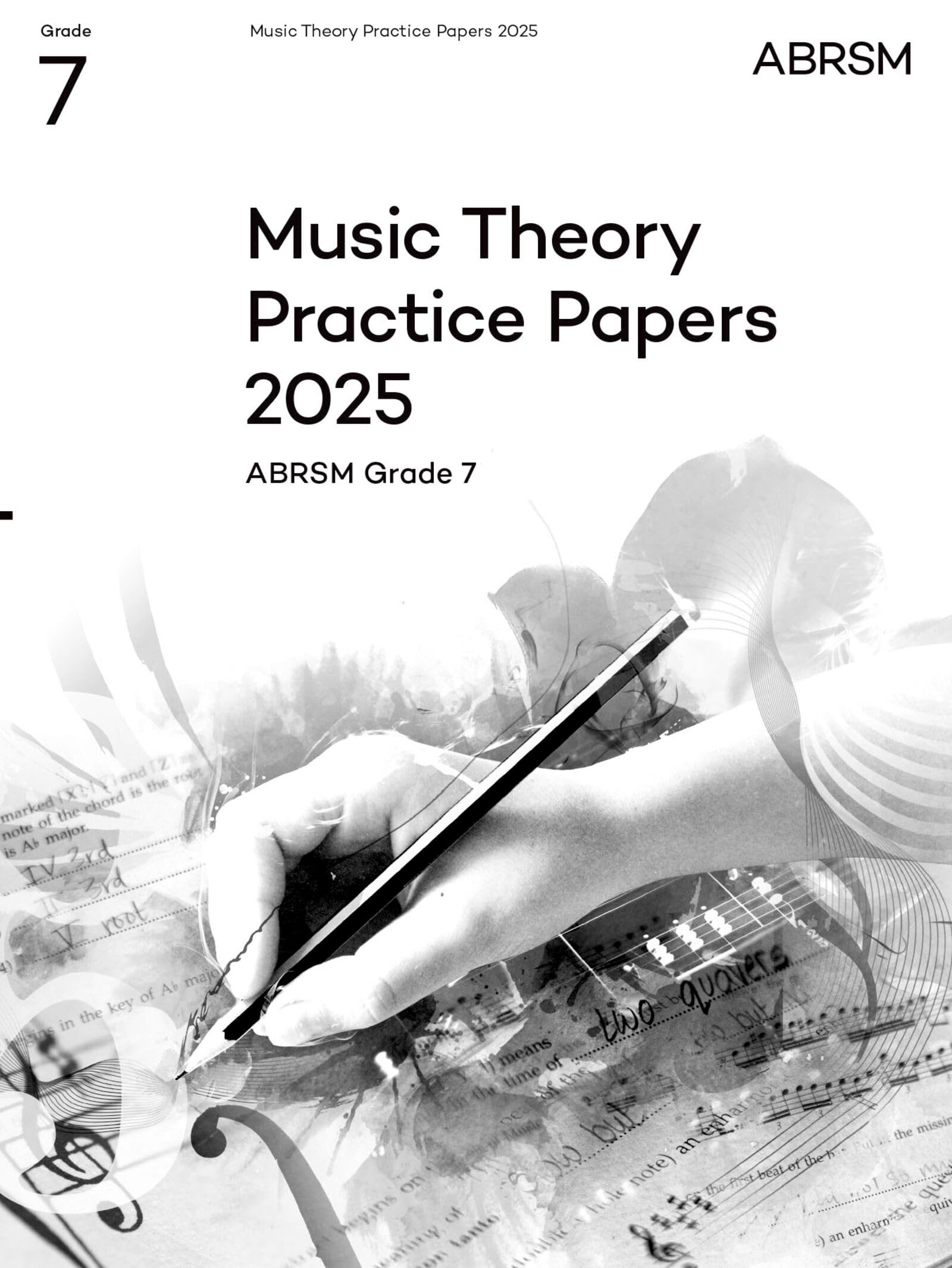 Music Theory Practice Papers 2025, Abrsm Grade 7