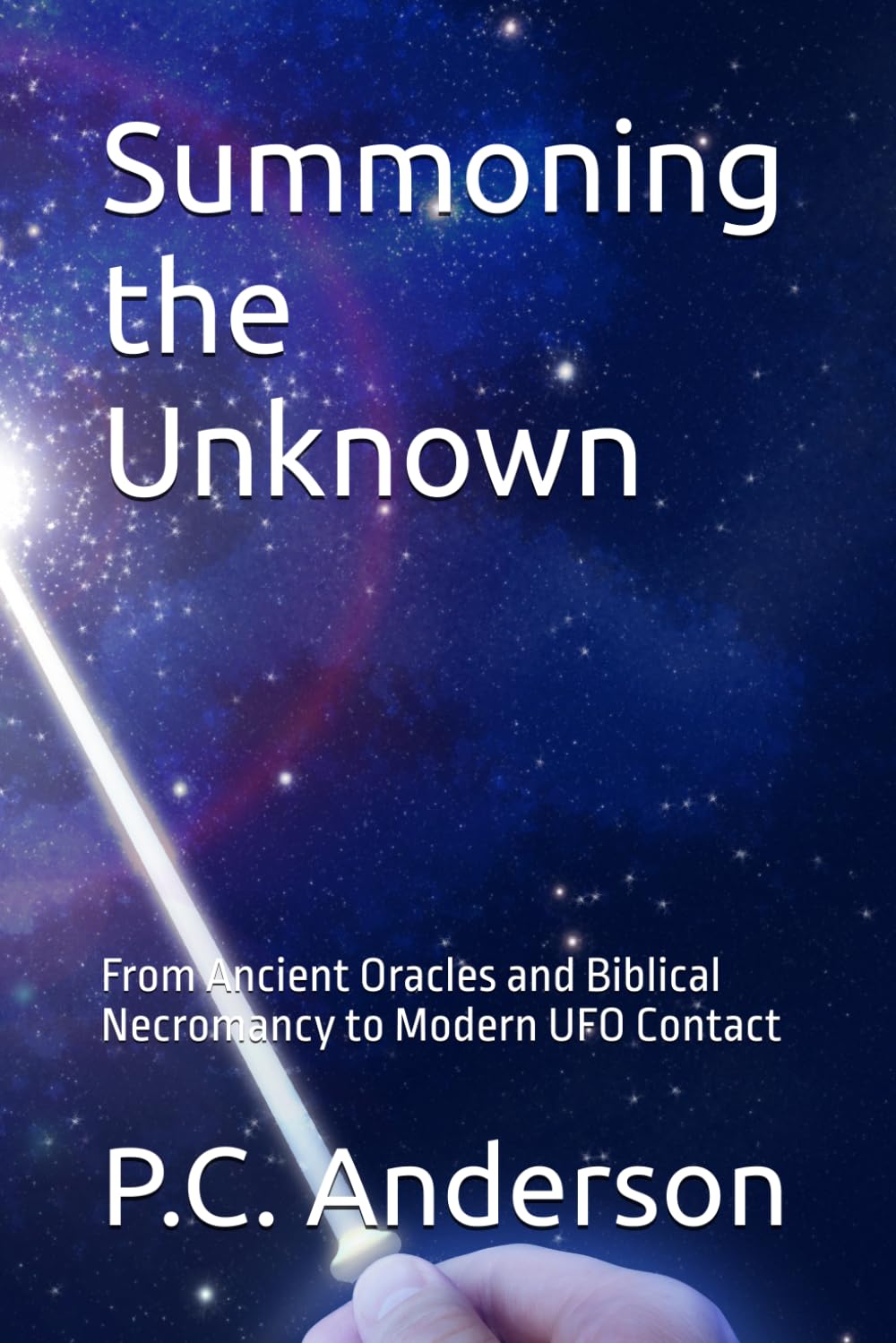 Summoning the Unknown: From Ancient Oracles and Biblical Necromancy to Modern UFO Contact (From Summoning to Jacques Vallee’s theories)